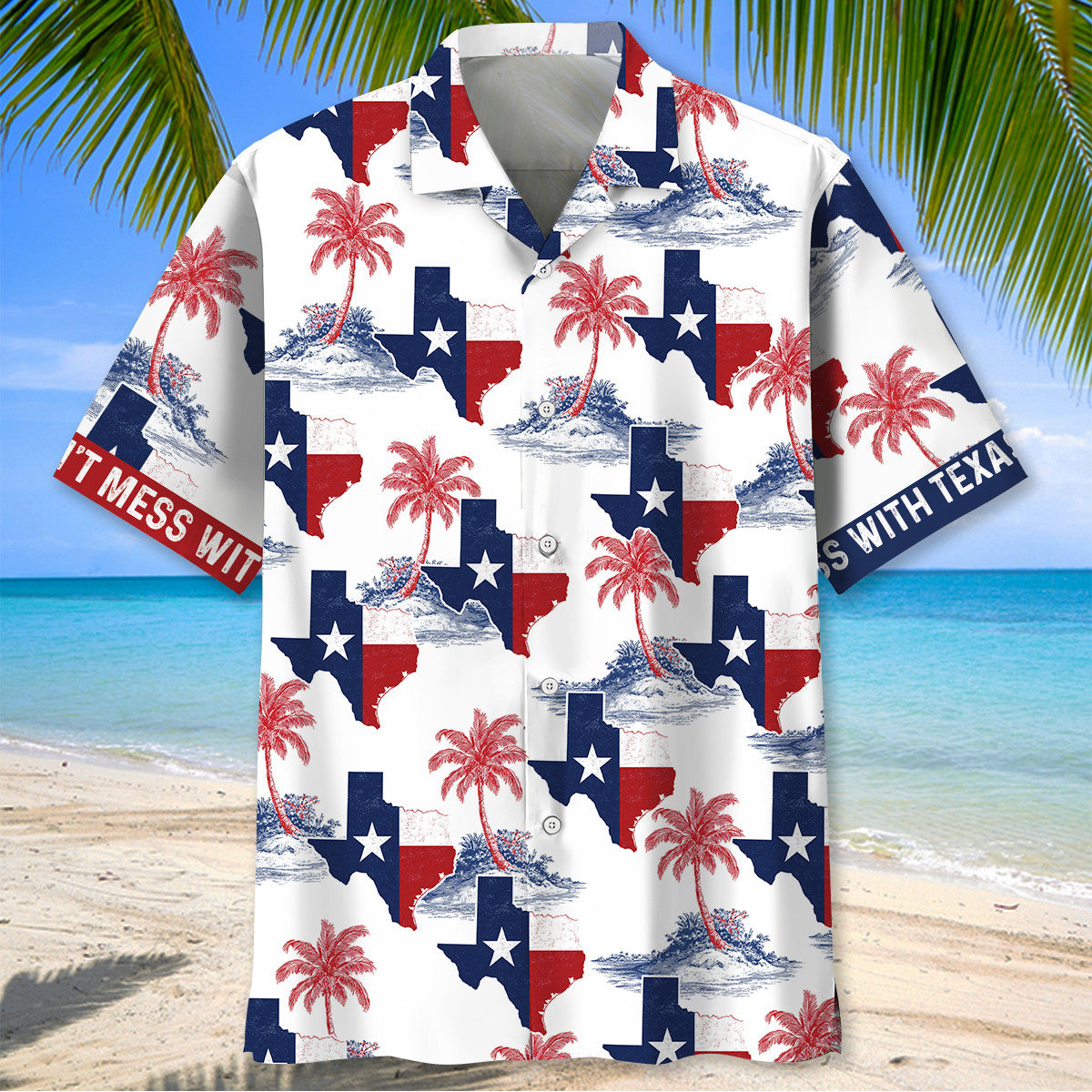 Don't Mess With Texas Palm Tree Hawaiian Shirt