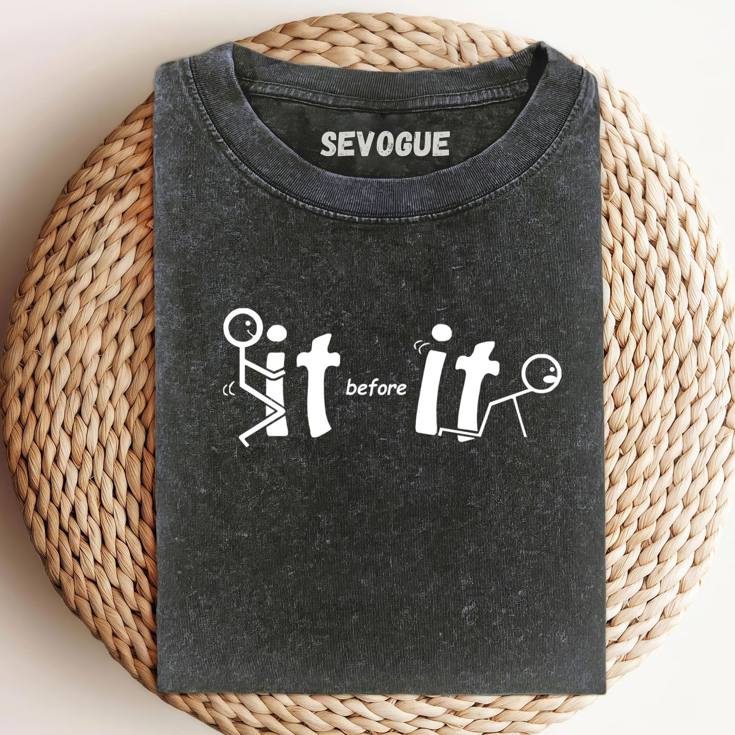 Fuck it Before it Fucks you  Unisex Tee, Sweatshirt & Hoodie