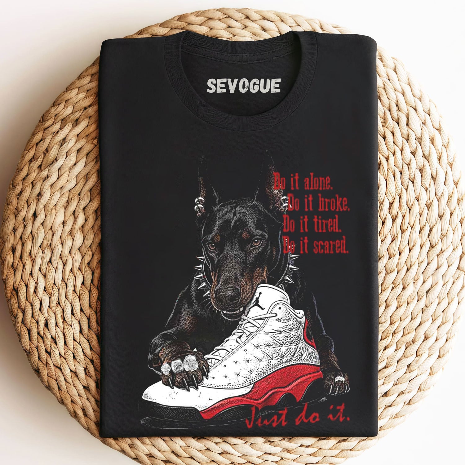 Just Do It Doberman Sneaker Unisex Tee, Tank Top, Layered LS, Sweatshirt & Hoodie