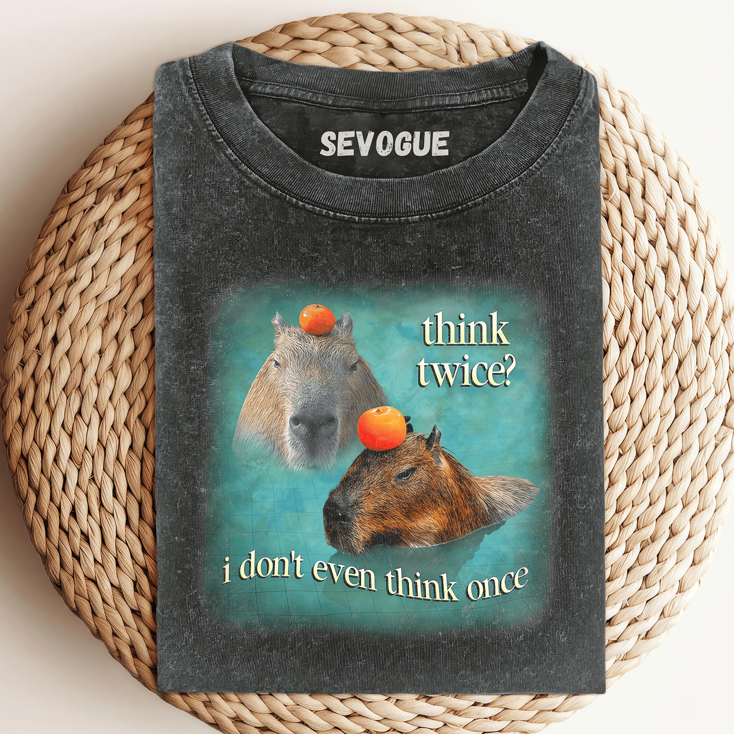 Think Twice I Don’T Even Think Once Capybara Unisex Tee, Sweatshirt & Hoodie